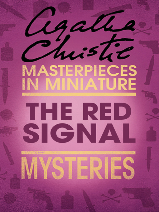 Title details for The Red Signal by Agatha Christie - Available